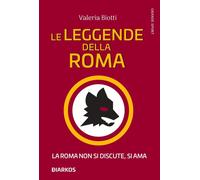 Le leggende della Roma