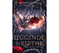 Le leggende di Repthe: i segreti del fato
