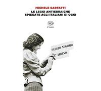 Le leggi antiebraiche spiegate agli italiani di oggi