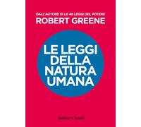 Le leggi della natura umana - Greene Robert