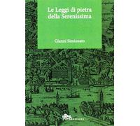 Le leggi di pietra della Serenissima