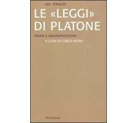 Le «Leggi» di Platone. Trama e argomentazione
