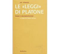 Le «Leggi» di Platone. Trama e argomentazione [Paperback] [Mar 22, 2006] Strauss