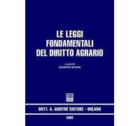 Le leggi fondamentali del diritto agrario