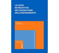 Le leggi retroattive nei diversi rami dell'ordinamento