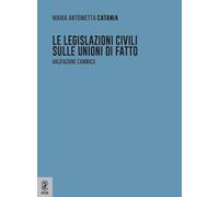 Le legislazioni civili sulle unioni di fatto. Valutazione canonica