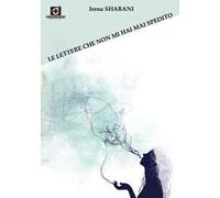 Le lettere che non mi hai mai spedito