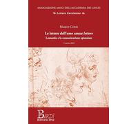 Le lettere dell'omo sanza lettere. Leonardo e la comunicazione epistolare
