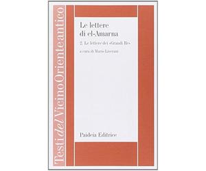 Le lettere di el-Amarna. Vol. 2 - Liverani M. (cur.)