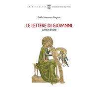 Le lettere di Giovanni. Lectio divina - 2023 - Urbaniana Universi