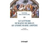 Le lettere di Maine de Biran ad André-Marie Ampère