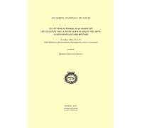 Le Lettere di Pierre-Jean Mariette "Eccellente nella Inteligenza delle Tre Arti"