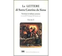Le Lettere. Vol. 1 - Caterina da Siena