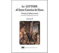Le Lettere. Vol. 2 - Caterina da Siena