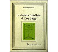 Le Letture cattoliche di don Bosco