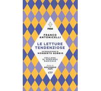Le letture tendenziose