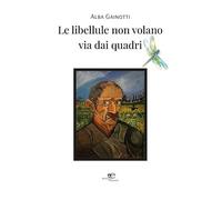 Le libellule non volano via dai quadri