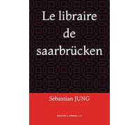 Le libraire de saarbrücken
