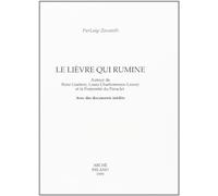 Le lièvre qui rumine. Autour de René Guénon, Louis Charbonneau-Lassay et la Frat