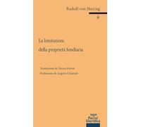 Le limitazioni della proprietà fondiaria