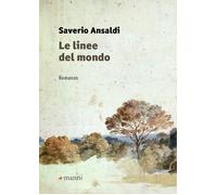 Le linee del mondo - Ansaldi Saverio