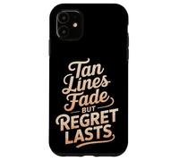 Le linee dell'abbronzatura svaniscono ma il rimpianto dura le scottature solari Custodia per iPhone 11