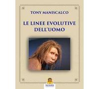 Le linee evolutive dell'uomo