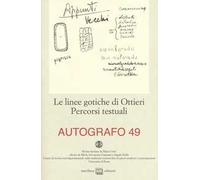 Le linee gotiche di Ottieri. Percorsi testuali