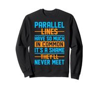 Le linee parallele hanno così tanto in comune che è un peccato che N Felpa
