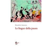 Le lingue della paura [Paperback] [Mar 25, 2022] Saraceno, Benedetto