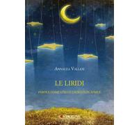 Le liridi. Parole come stelle cadenti in aprile