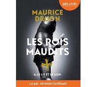 Le Lis et le Lion - Les Rois maudits, tome 6: Livre audio 1 CD MP3