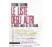 Le liste degli altri. La musica amata da 139 italiani