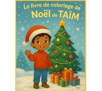 LE LIVRE DE COLORIAGE DE NOËL DE TAÏM