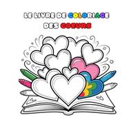 LE LIVRE DE COLORIAGE DES COEURS