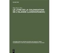 Le livre de la colonisation de l'Islande (Landnámabok) (Copertina rigida)