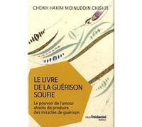 Le livre de la guérison soufie