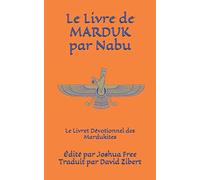 Le Livre de Marduk par Nabu: Le Livret Dévotionnel des Mardukites