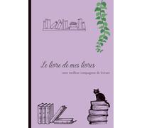Le livre de mes livres - Carnet de lecture avec dessins - Format 6"x9" - 105 pages - Rose: Journal de lecture