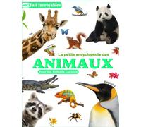 Le livre des animaux: Faits Incroyables Pour les Enfants Curieux, Réponses aux questions que se posent les enfants sur les animaux | Un livre éducatif dès 8 ans pour enfants