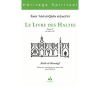 Le livre des haltes : Tome 4, De 100 à 143: 0