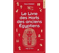 Le livre des morts des anciens égyptiens