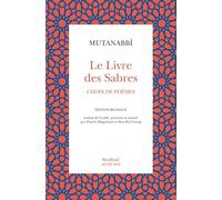 Le livre des sabres: Choix de poèmes – Actes Sud