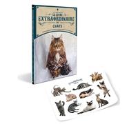 Le Livre extraordinaire des chats: Avec 1 planches de stickers