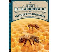 Le livre extraordinaire des insectes et araignées