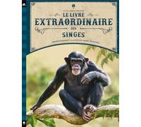 Le livre extraordinaire des singes