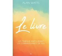 Le livre: Les tabous entourant la connaissance de soi