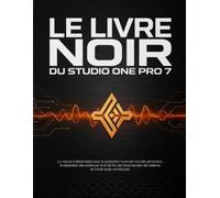 LE LIVRE NOIR DU STUDIO ONE PRO 7