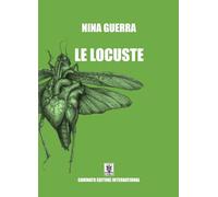 Le locuste. Nuova ediz.