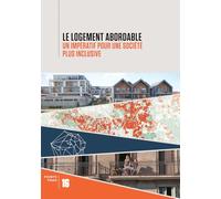 Le logement abordable: Un impératif pour une société plus inclusive